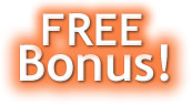 Free Bonus